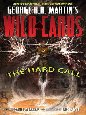 cover image of George R.R. Martin's Wild Cards: The Hard Call